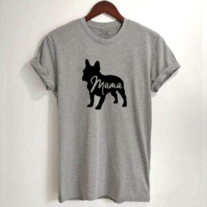 Bouledogue Avenue Pour Humains Gris / S T-shirt pour Femme - Bouledogue "Mama"